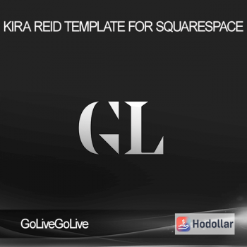 GoLiveGoLive - Kira Reid Template For Squarespace