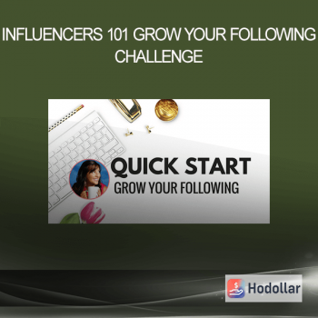 Influencers 101 Grow Your Following CHALLENGE