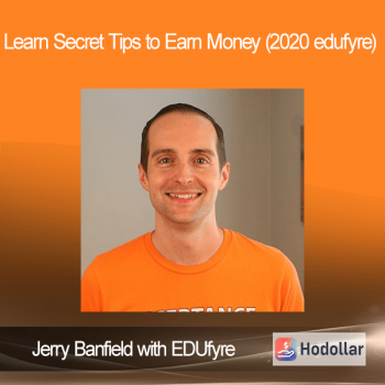 Jerry Banfield with EDUfyre - How to Make Money at Udemy (2020 edufyre)