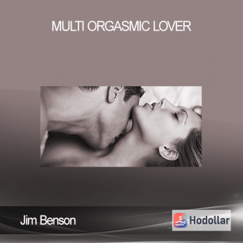 Jim Benson - Multi Orgasmic Lover