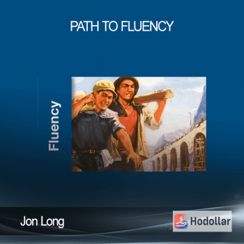 Jon Long - Path to Fluency