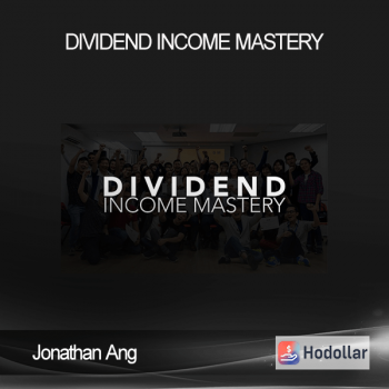 Jonathan Ang - Dividend Income Mastery