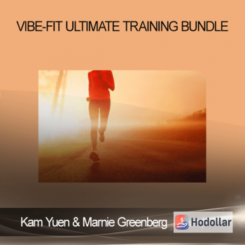 Kam Yuen and Marnie Greenberg - ViBE-FiT Ultimate Training Bundle