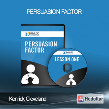 Kenrick Cleveland – Persuasion Factor
