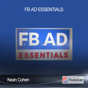 Kevin Cohen - FB Ad Essentials