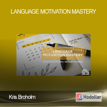Kris Broholm - Language Motivation Mastery