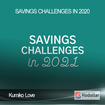 Kumiko Love - Savings Challenges in 2020