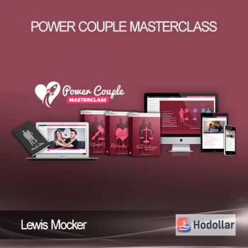 Lewis Mocker – Power Couple Masterclass
