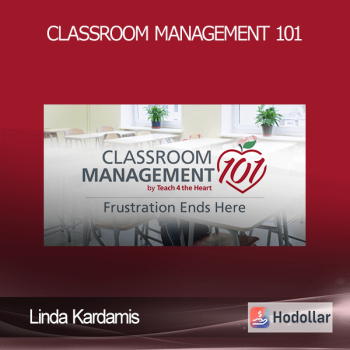 Linda Kardamis - Classroom Management 101