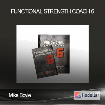 Mike Boyle – Functional Strength Coach 6