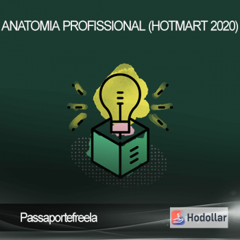 Passaportefreela - Anatomia Profissional (Hotmart 2020)