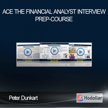 Peter Dunkart - Ace The Financial Analyst Interview Prep-Course