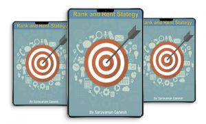 Saravanan Ganesh - Ranking and Rent Strategy to Scale to 10k/mo 2020 (Rank and Rent Strategy 2020)