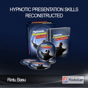 Rintu Basu - Hypnotic Presentation Skills Reconstructed