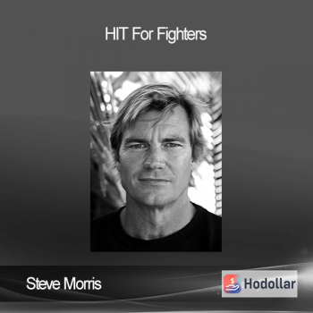 Steve Morris - HIT For Fighters
