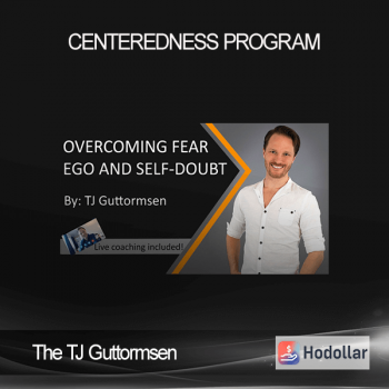 The TJ Guttormsen - Centeredness Program