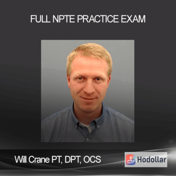 Will Crane PT, DPT, OCS - Full NPTE Practice Exam