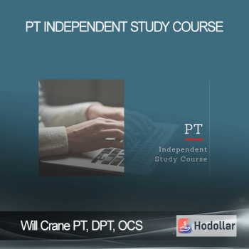 Will Crane PT, DPT, OCS - PT Independent Study Course
