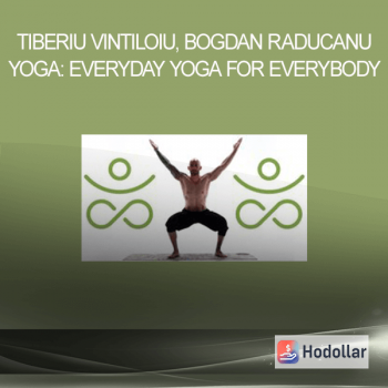 Tiberiu Vintiloiu, Bogdan Raducanu - Yoga: Everyday Yoga for Everybody