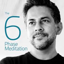 Vishen Lakhiani – The 6 Phase Meditation