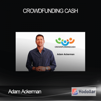 Adam Ackerman - Crowdfunding Cash