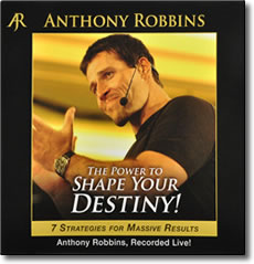 Anthony Robbins - The Power To Shape Your Destiny