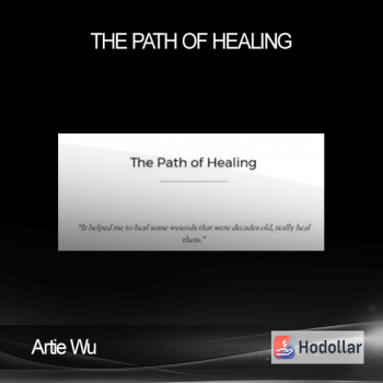 Artie Wu - The Path of Healing