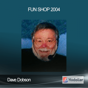 Dave Dobson - Fun Shop 2004