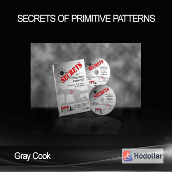 Gray Cook - Secrets of Primitive Patterns