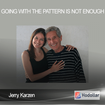 Jerry Karzen - Going With the Pattern Is Not Enough