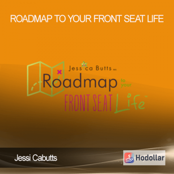 Jessi Cabutts - Roadmap to Your Front Seat Life