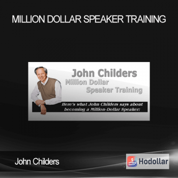 John Childers - Million Dollar Speaker Training