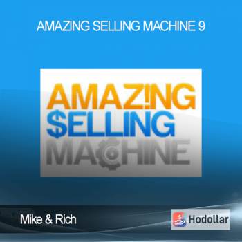 Mike & Rich - Amazing Selling Machine 9