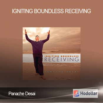 Panache Desai – Igniting Boundless Receiving