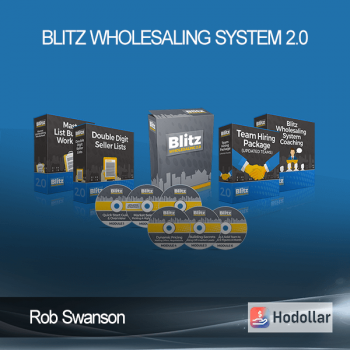 Rob Swanson – Blitz Wholesaling System 2.0