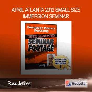 Ross Jeffries – April Atlanta 2012 Small size Immersion Seminar