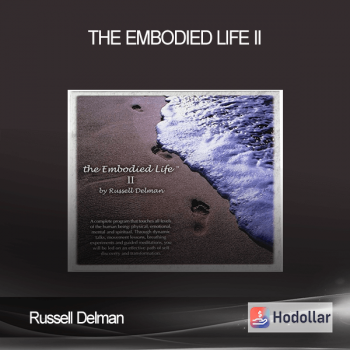 Russell Delman - The Embodied Life II