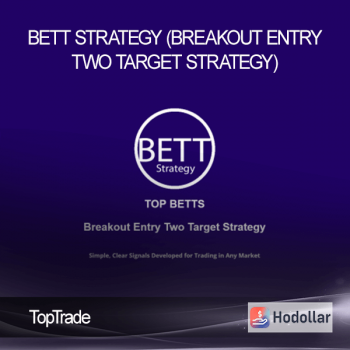TopTrade - BETT Strategy (Breakout Entry Two Target Strategy)