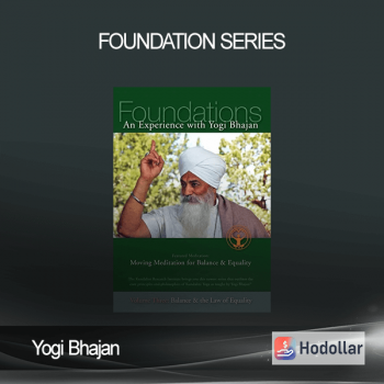 Yogi Bhajan – Foundation Series
