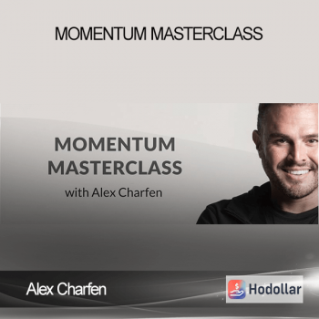 Alex Charfen - Momentum Masterclass