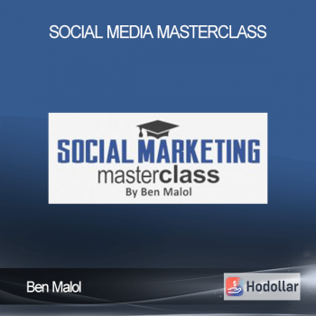 Ben Malol - Social Media Masterclass