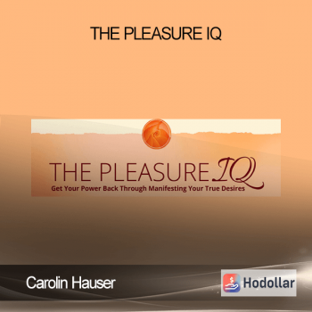 Carolin Hauser - The Pleasure IQ