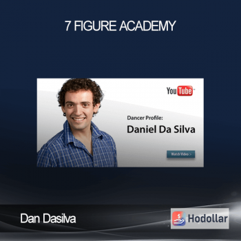 Dan Dasilva - 7 Figure Academy