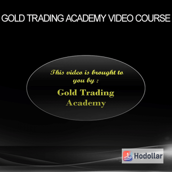 Gold Trading Academy Video Course