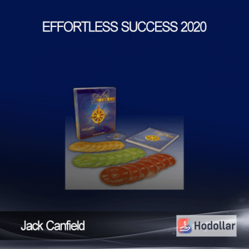 Jack Canfield – Effortless Success 2020