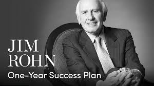 Jim Rohn - One Year Success Plan