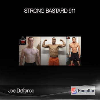 Joe Defranco - Strong Bastard 911