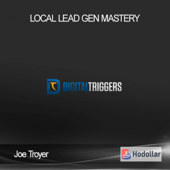 Joe Troyer - Local Lead Gen Mastery