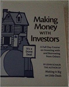 John Schaub - Making Money With Investors 19 CDs + PDFs