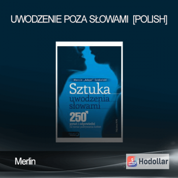 Merlin - Uwodzenie poza słowami [POLISH]